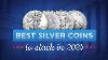 The Best Silver Coins To Stack In 2024 And The Silver Market Today With The Silver Hermit